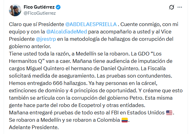 Federico Gutiérrez aseguró que la investigación contra el hermano de Daniel Quintero también será estudiada por Estados Unidos - crédito @FicoGutierrez/X