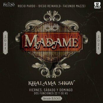 “Madame”, un espectáculo musical de