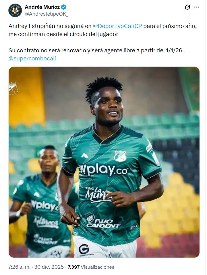 Post de Andrés Muñoz sobre la continuidad de Andrey Estupiñán en el Deportivo Cali - crédito X