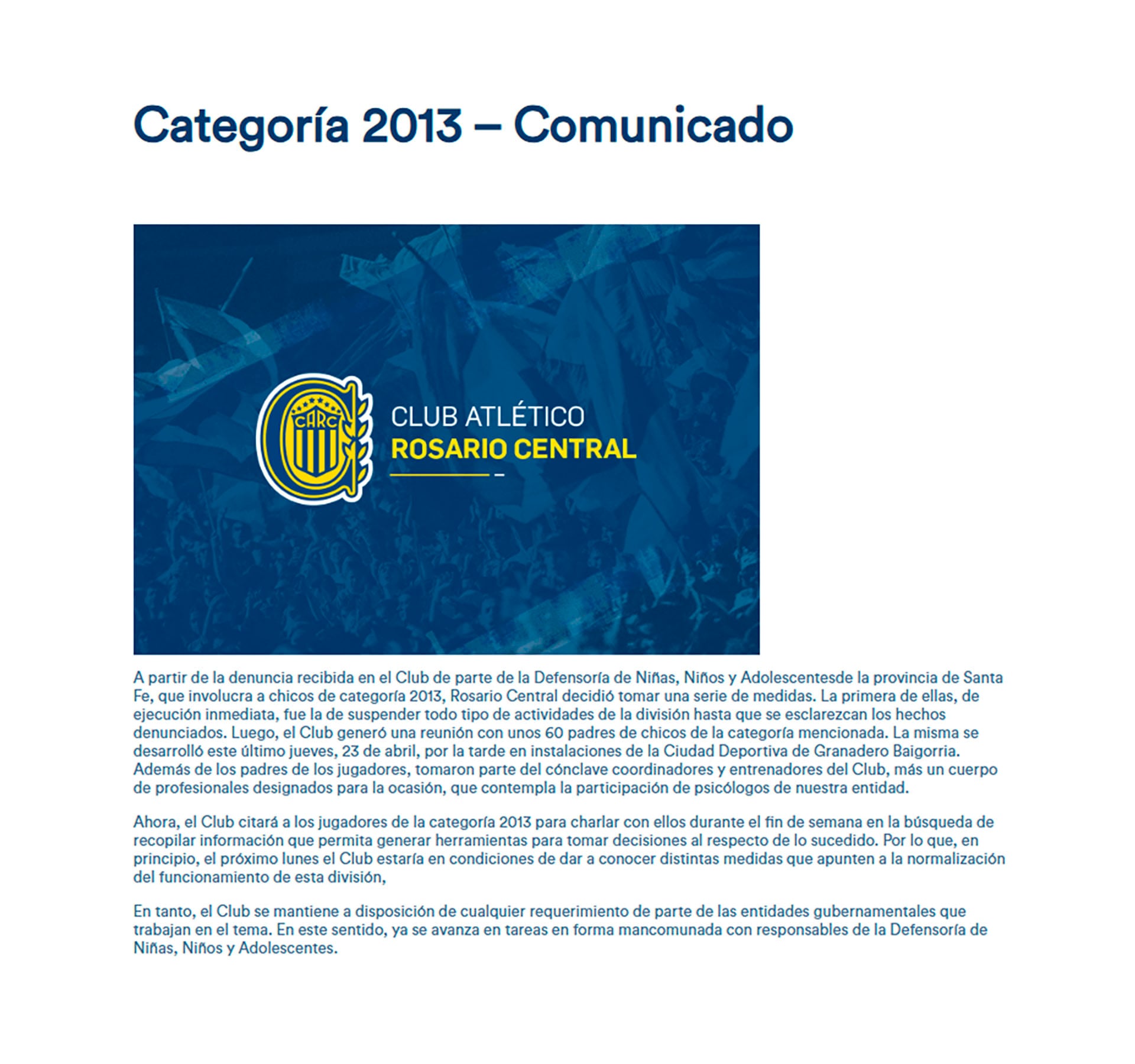 Rosario Central suspende actividades de la categoría 2013 y toma medidas tras denuncia de la Defensoría de Niñas, Niños y Adolescentes de Santa Fe.