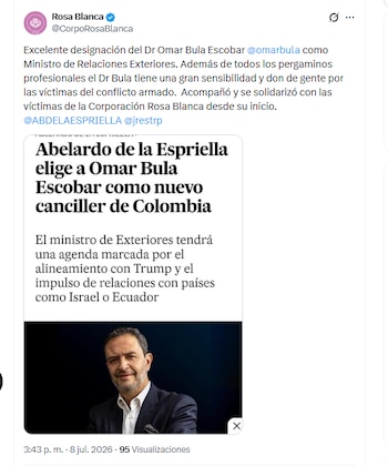 La ONG Rosa Blanca celebró la designación de Omar Bula como ministro de Relaciones Exteriores - crédito @CorpoRosaBlanca/X