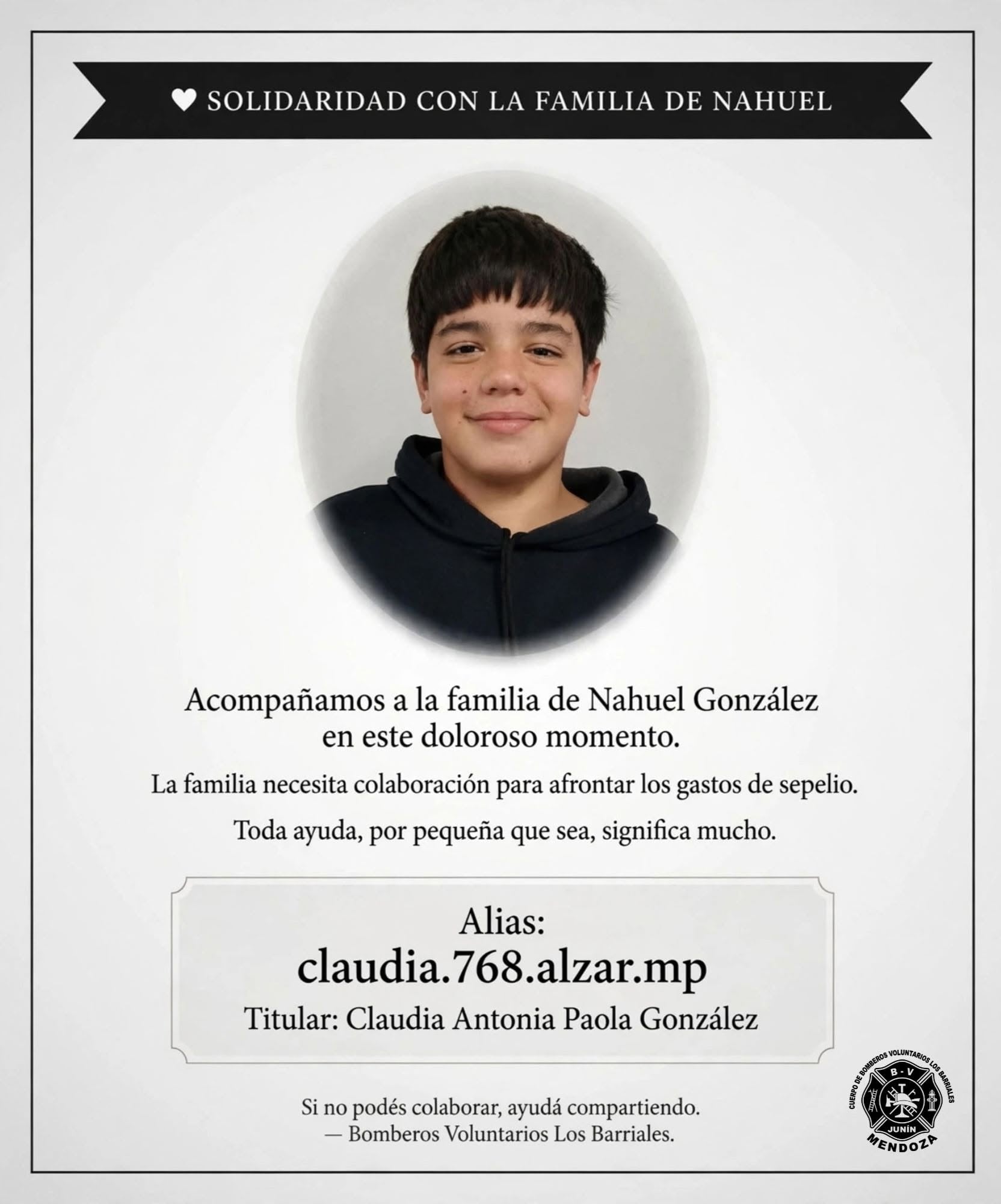 Los Bomberos Voluntarios de Barriales iniciaron una colecta solidaria para brindar apoyo económico a la familia de Nahuel