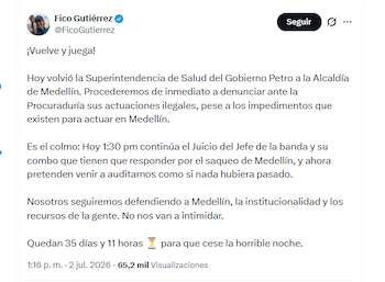 El alcalde Federico Gutiérrez anunció denuncia ante la Procuraduría por actuaciones de la Superintendencia de Salud en Medellín - crédito @FicoGutierrez/X