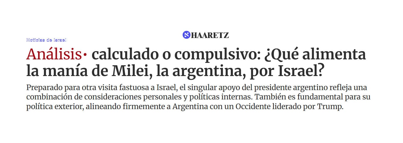 Milei, en su tercera visita oficial a Israel, refuerza el alineamiento diplomático con Netanyahu y reivindica la alianza entre Occidente y Jerusalén