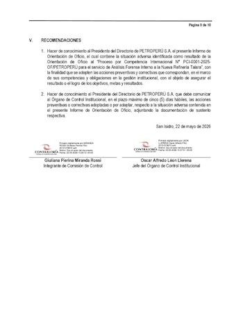 La finalidad de la auditoría es analizar si las decisiones y modificaciones adoptadas en la inversión y construcción de la Nueva Refinería Talara se ajustaron a la normativa legal, contractual y técnica.