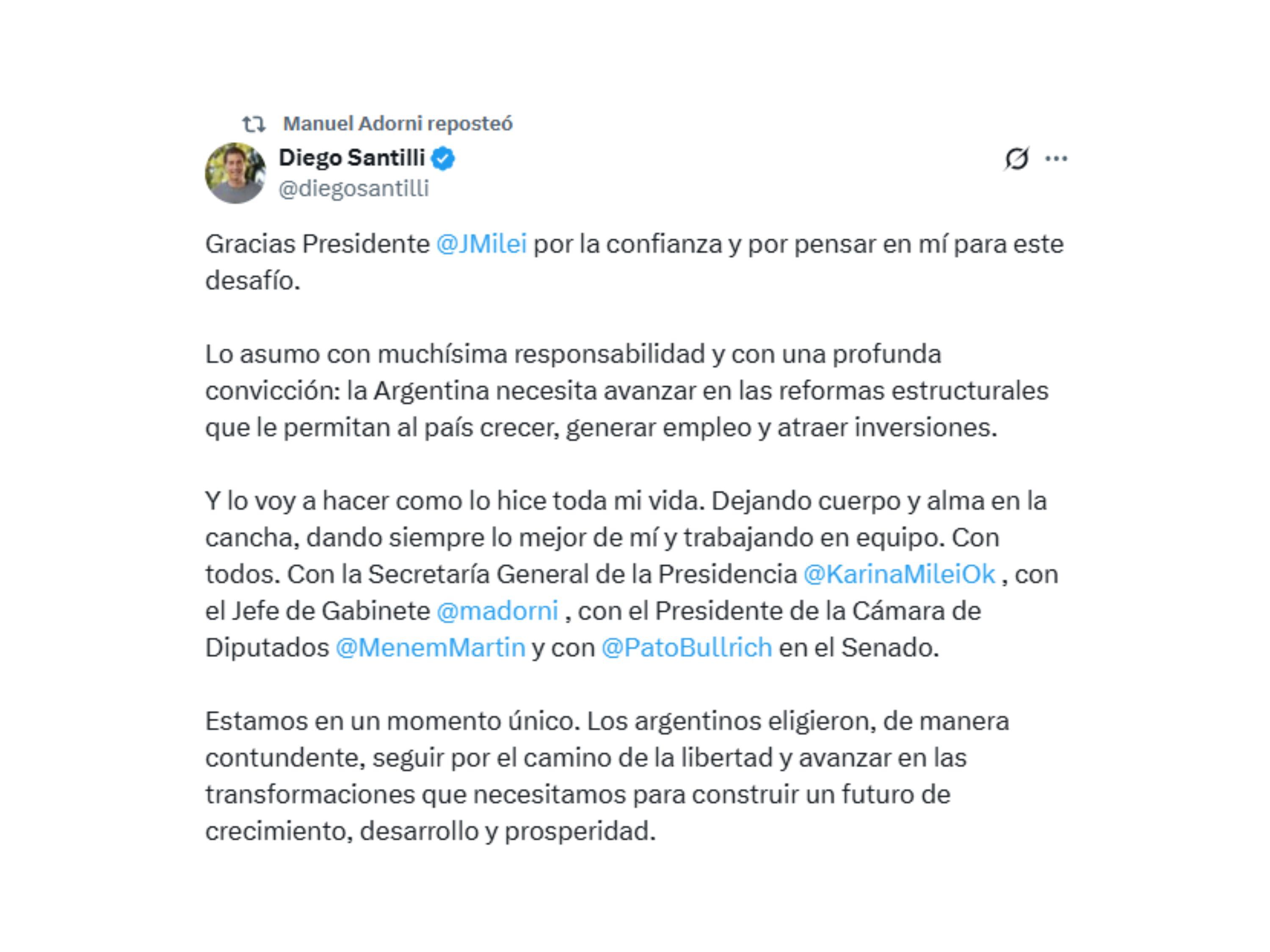 Santilli le agradeció al Presidente “por la confianza”