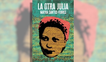 En "La otra Julia", Mayra