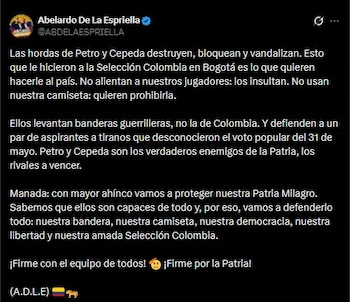 El candidato presidencial Abelardo De La Espriella reaccionó en redes sociales al incidente del bus de la Selección Colombia, vinculando el hecho con la coyuntura política y cuestionando a sectores asociados a las movilizaciones en el centro de Bogotá - crédito Abelardo de la Espriella/X