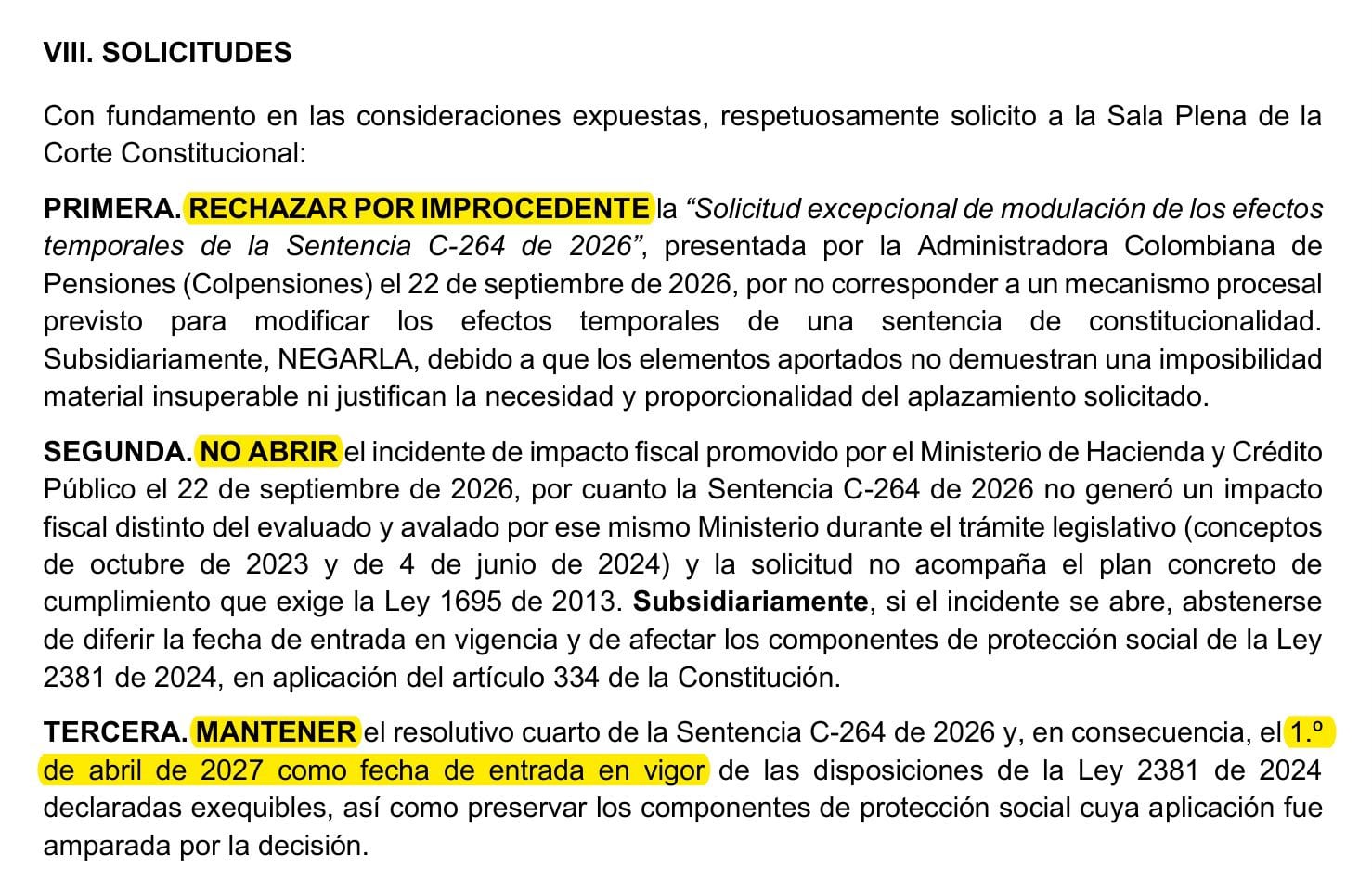 Las pretensiones de la congresista son mantener el resolutivo cuarto de la Sentencia C-264 de 2026 y, en consecuencia, el 1.º de abril de 2027 como fecha de entrada en vigor de las disposiciones de la Ley 2381 de 2024 declaradas exequibles - crédito @simonmolinag/X