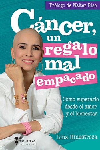 Cáncer un regalo mal empacado