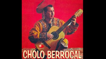 El Cholo Berrocal fue un