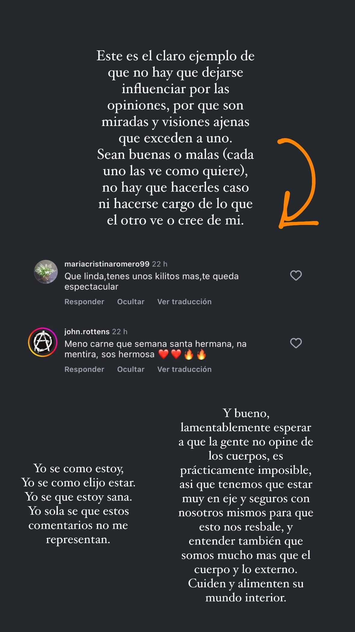 En junio de 2024, Cande mostró algunos de los mensajes que le dejaron algunos usuarios opinando sobre sobre su cuerpo