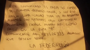 Carta extorsiva enviada por los integrantes de La Federación a los transportistas de la empresa Reynoso. (Foto: Panamericana)