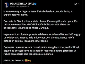 Abelardo de la Espriella destacó que María Nohemí Arboleda no había estado en política y remarcó su perfil técnico para la política energética - crédito @DELAESPRIELLAE / X