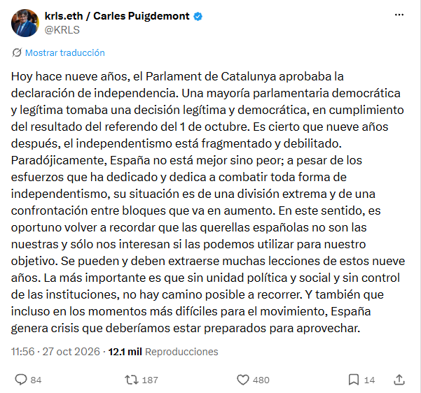 Puigdemont pide estar “preparados” para aprovechar las “crisis” de España (X)