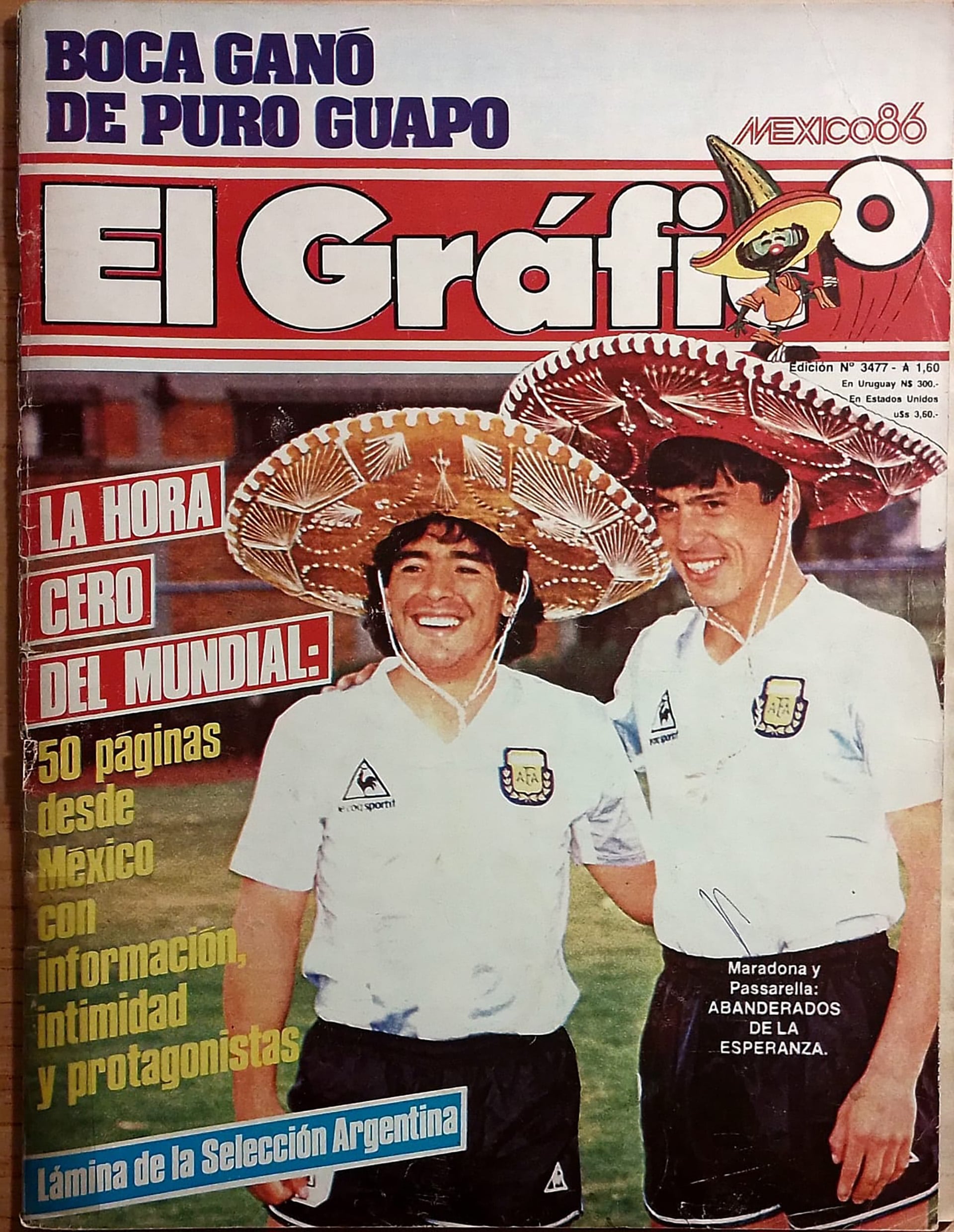 La histórica tapa de El Gráfico con Maradona y Passarella con los sombreros mexicanos. Posaron juntos pero ya no se hablaban. Días antes habían discutido muy fuerte, culminando una amistad que nunca se reanudó
