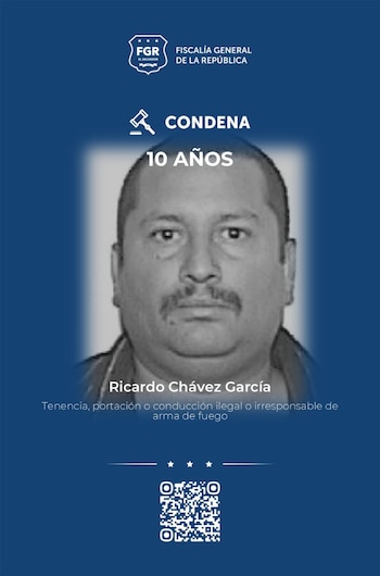 Ricardo Chávez García fue condenado a diez años de cárcel en San Miguel por tenencia, portación o conducción ilegal o irresponsable de arma de fuego. (Imagen: FGR)