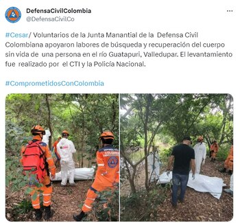 La entidad confirmó el hallazgo del cadáver en sus redes sociales.
Twitter: @DefensaCivilCo