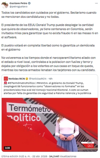 Gustavo Petro afirmó que el Gobierno protege a todos los candidatos y defendió presencia de observadores internacionales - crédito @petrogustavo/X