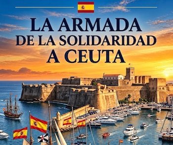 Castillo junto a un puerto con embarcaciones con banderas españolas y el texto La Armada de la Solidaridad a Ceuta