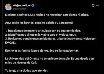 Alejandro Eder, alcalde de Cali, sostiene que el proceso avanza y exige respeto institucional frente a las críticas del ministro Daniel Rojas - crédito @alejoeder / X