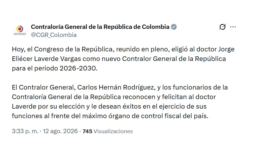 A través de sus redes sociales, la Contraloría General de la Nación se pronunció sobre la elección de Jorge Eliécer Laverde como nuevo jefe de la entidad - crédito @CGR_Colombia/X