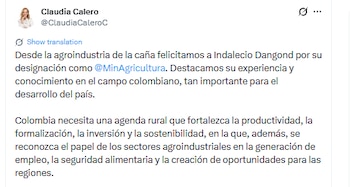 La presidenta de Asocaña felicitó al nuevo ministro de Agricultura del gobierno electo - crédito @ClaudiaCalero /X