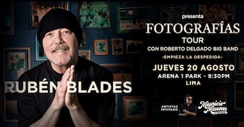 Afiche del concierto de Rubén Blades en Lima con el título Fotografías Tour, la fecha del veinte de agosto y una foto del artista