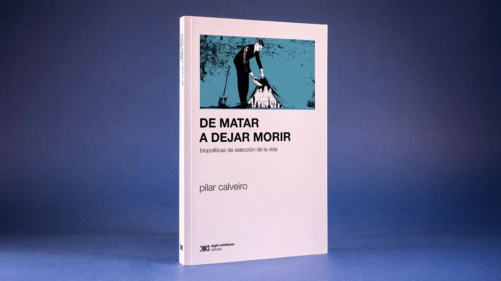 En su nuevo libro Calveiro analiza las formas de aniquilación que tienen lugar en la actualidad y cómo estas, vinculadas a dejar a la deriva a grandes cantidades de personas, se relacionan pero también se diferencian de los modos de eliminación directa utilizados durante los totalitarismos en el mundo