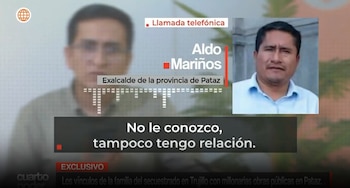 Secuestro y homicidio en Trujillo destapan entramado de contratos públicos en Pataz. Captura: Cuarto Poder.