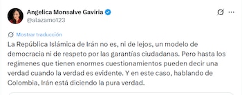 La exfiscal Angélica Monsalve se refirió a las acusaciones formuladas por Irán contra Colombia y afirmó que, pese a sus cuestionamientos al Gobierno iraní, considera que algunos de los señalamientos realizados contra Colombia corresponden a hechos que, según ella, son evidentes - crédito @alazamo123/X