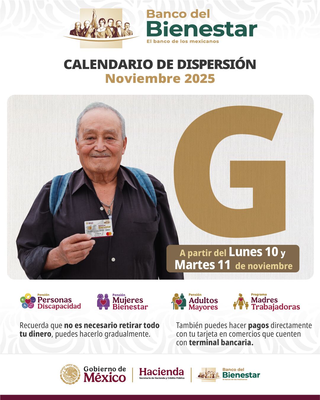 La Secretaría del Bienestar continúa hoy martes 11 de noviembre con la entrega del último pago del año de la Pensión del Bienestar 2025, correspondiente al bimestre noviembre-diciembre