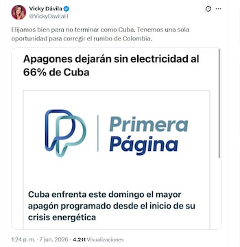 La periodista y excandidata presidencial Vicky Dávila aprovechó la crisis energética en Cuba para enviar un mensaje directo a los votantes colombianos - crédito @VickyDavilaH/X