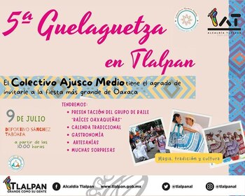 5ta Guelaguetza Tlalpan CDMX (Alcaldía