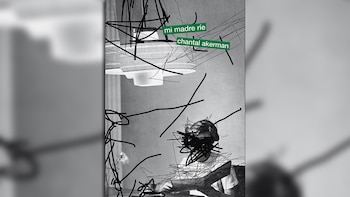 “Mi madre ríe” (Zindo y