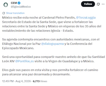 Captura de pantalla de un tuit de CEM @IglesiaMexico, texto sobre la visita del Cardenal Pietro Parolin a México y la agenda, con la fecha 4 de agosto de 2026
