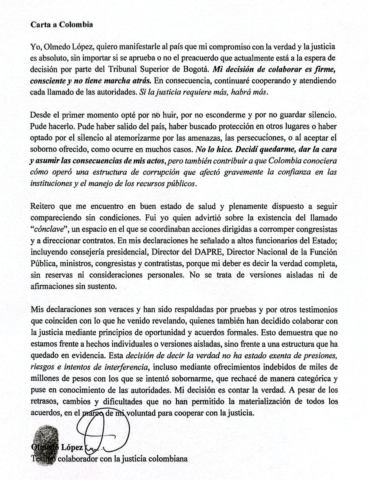 El exdirector de la Ungrd Olmedo López aseguró que seguirá contribuyendo con más información sobre el escándalo de corrupción de la entidad - crédito @JoseMorenoCab/X