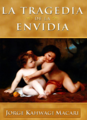 Portada del ensayo "La tragedia de la envidia", editado en 2013 por Miguel Ángel Porrúa, donde el exlegislador recurrió a textos de la filosofía clásica y referencias históricas.