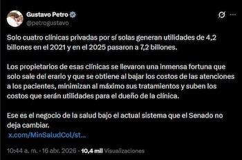 Las clínicas privadas en Colombia proyectan utilidades por 7,2 billones de pesos en 2025, según las previsiones de Petro, frente a los 4,2 billones obtenidos en 2021, según indicó el presidente Gustavo Petro - crédito @petrogustavo/X