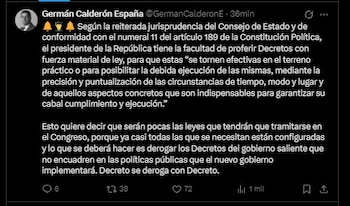 Germán Calderón España sostuvo que el Gobierno de Abelardo de la Espriella podrá desarrollar buena parte de su agenda mediante decretos reglamentarios, por lo que, a su juicio, serán pocas las leyes que deberán tramitarse en el Congreso - crédito Germán Calderón/X
