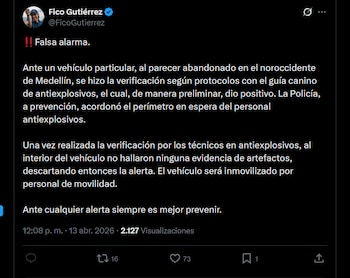 El alcalde de Medellín descartó cualquier artefacto explosivo en Robledo - crédito X