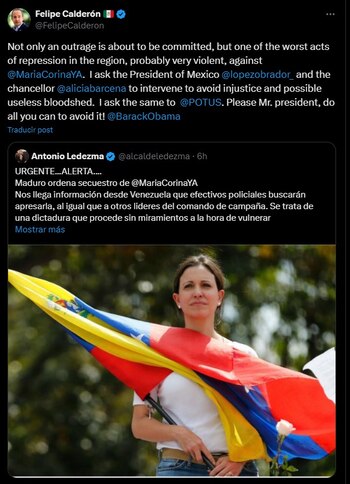 Tuit de Felipe Calderón pidiendo ayuda a AMLO para evitar que secuestren a María Corina en Venezuela