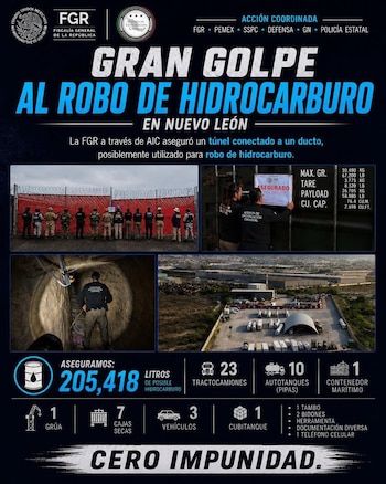 Operativo conjunto contra el huachicol en Nuevo León. Crédito: FGR