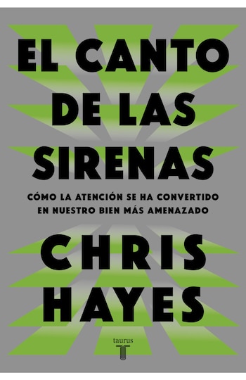 El canto de las sirenas, de Chris Hayes