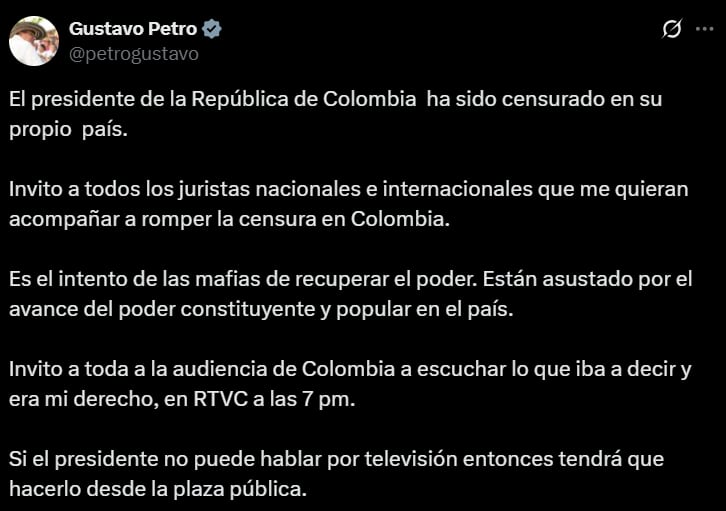 Petro denunció en X que fue “censurado en su propio país” tras la decisión de la CRC de negar su alocución presidencial. - crédito @petrogustavo/X