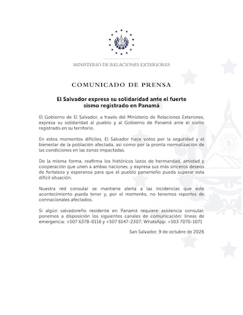 zonas del país y activó protocolos de emergencia en la Ciudad de Panamá.
El Gobierno de El Salvador expresó su solidaridad con Panamá tras el terremoto de magnitud 7.6 registrado en territorio panameño. (Cortesía: Cancillería de El Salvador)