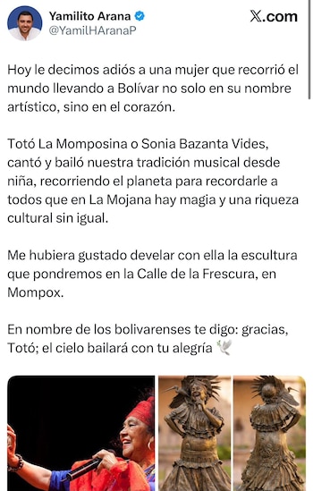 El gobernador de Bolívar, Yamil Arana, confirmó la creación de un monumento en la Calle de la Frescura para honrar la memoria de la artista - crédito @YamilHAranaP/X
