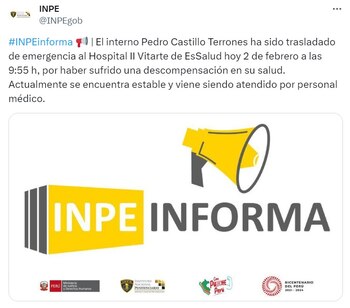 Informe del INPE sobre la salud del expresidente Pedro Castillo.