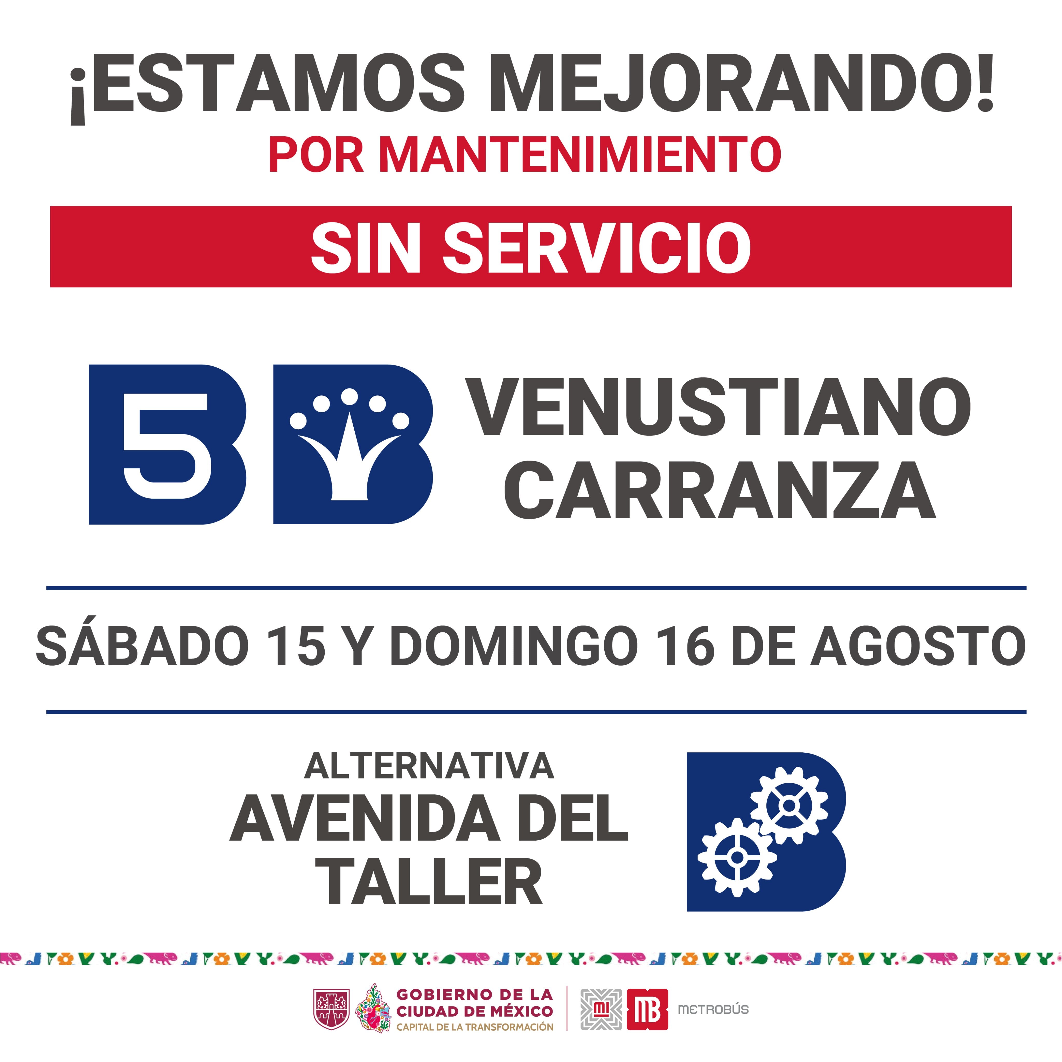 La estación Venustiano Carranza de la Línea 5 del Metrobús no brindará servicio los días 15 y 16 de agosto.
Crédito: Metrobús
