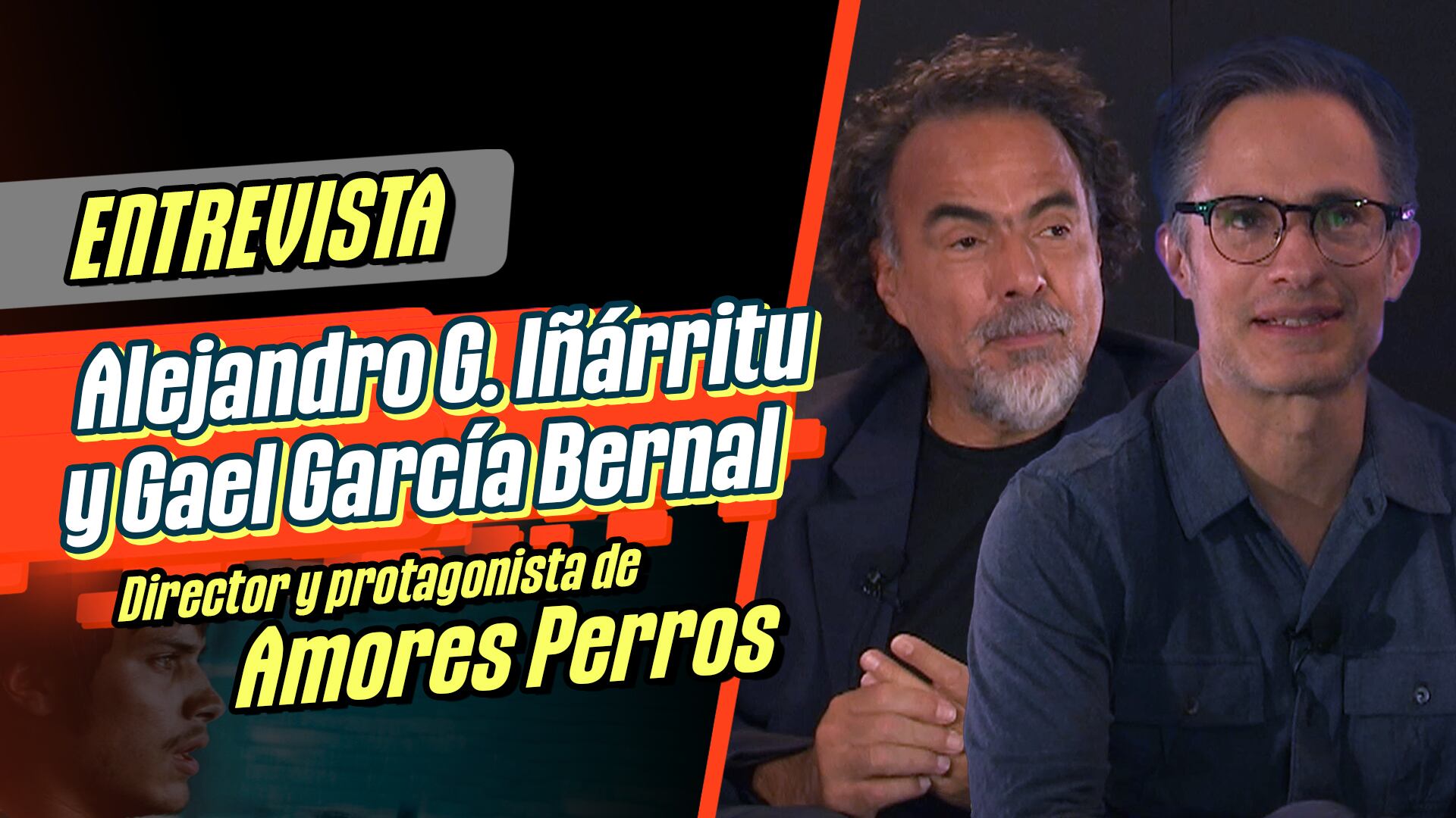 Entrevistamos a Alejandro G. Iñárritu y a Gael García Bernal, director y protagonista de ‘Amores Perros’